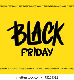 Black friday poster with hand lettering. Vector illustration for your graphic design.