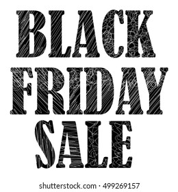 Black Friday poster, black letters with white scribbles on a white background. Call for shopping
