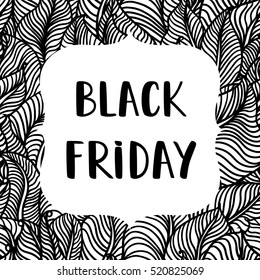 Black Friday Poster on hand drawn brush background. 
Sale card vector Illustration.