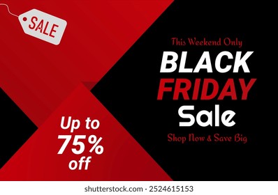 Black Friday Poster. Black Friday Sale Banner mit bis zu 75% Rabatt. Schwarzer Freitag Verkauf Inschrift Design-Vorlage. Vektorgrafik. Nur dieses Wochenende. Jetzt einkaufen. Sparen Sie Groß.