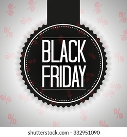 Black Friday Poster Vector Illustration. Text on a Black Badge and Percentage Symbols in the Background.