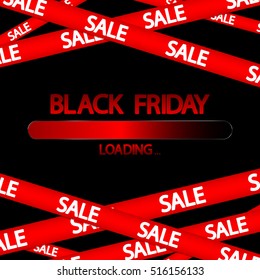 Black Friday, progress loading bar, sale tapes, red ribbons, banner design template, vector illustration