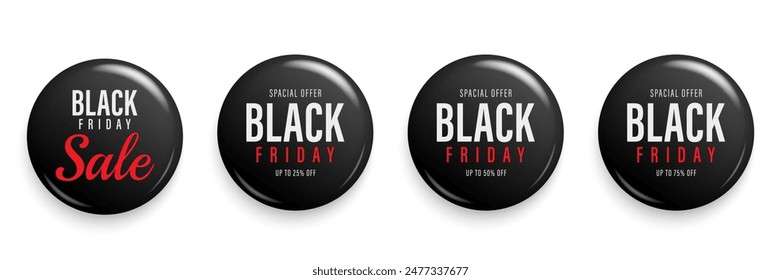 Black Friday promotion sale label discount 25, 50, and 75 percent price. Black round shiny discount badge. Promotion, price tag design element. Banners design. Vector illustration