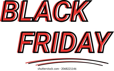 Black friday promotion typography made with black and red for comercial discount uses in November 