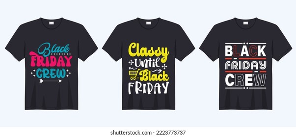 Black Friday quote t-shirt bundle