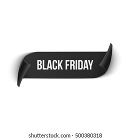 Black friday realistic curved ribbon banner. Paper Black friday sale design tag price. Vector illustration.