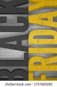 Black Friday realistic vector black and yellow typography. Shopping discounts announcement text on brick wall background. Special offers advertising poster template. Price reduce promotion