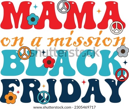 Black Friday Retro SVG Design. You Have Recieve EPS 10 Format.