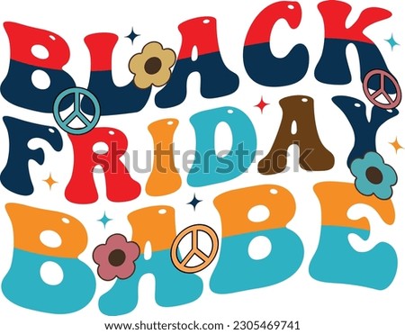 Black Friday Retro SVG Design. You Have Recieve EPS 10 Format.