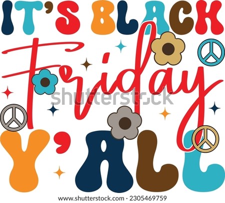 Black Friday Retro SVG Design. You Have Recieve EPS 10 Format.