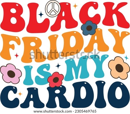 Black Friday Retro SVG Design. You Have Recieve EPS 10 Format.