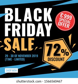 Black Friday Sale 2019 Vector Illustration. Graphic web banner or poster on the theme of black friday 2019. Get a big sale discount.