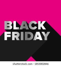 Black Friday Sale. Black Friday 2020. Black Friday Sale Banner with Black Friday Text Logo. Social Post, Ad, Advert, Banner, Template etc. Vector EPS10