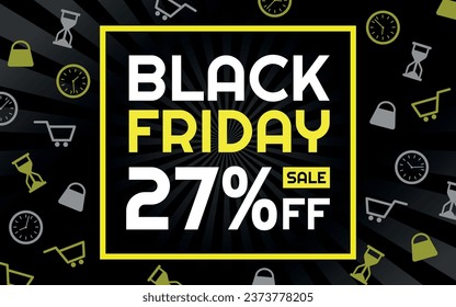 Black Friday Sale 27% off Creative Advertising Banner, Black, White and Yellow, Radial Background, Shop and Limited Time Icons