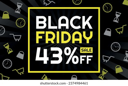 Black Friday Sale 43% off Creative Advertising Banner, Black, White and Yellow, Radial Background, Shop and Limited Time Icons