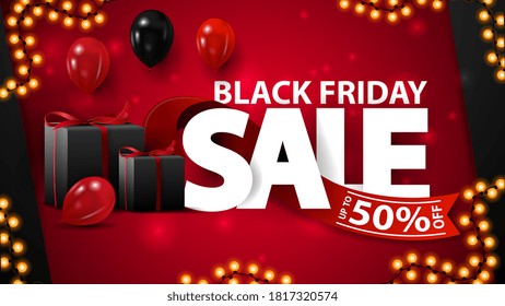 Venta de Viernes Negro, hasta un 50% de descuento, banner rojo con gran título volumétrico blanco envuelto con cinta roja con oferta, regalos y globos.