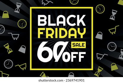 Black Friday Sale 60% off Creative Advertising Banner, Black, White and Yellow, Radial Background, Shop and Limited Time Icons