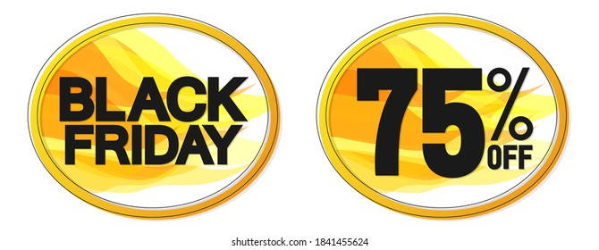 Black Friday Sale, 75% off, banners design template, discount tags, season offers, vector illustration