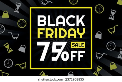 Black Friday Sale 75% off Creative Advertising Banner, Black, White and Yellow, Radial Background, Shop and Limited Time Icons