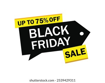 Venta del Black Friday. Rebajas de hasta el 75%. Etiqueta de Black Friday.