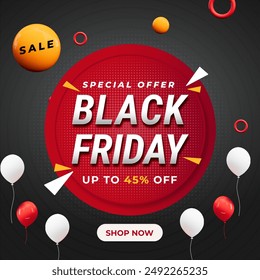 Black Friday Sale Abstract Background with up to 45% off. Vector Banner. Special Offer. 