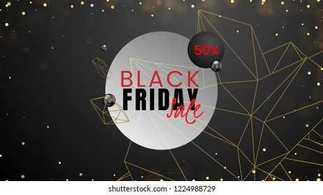 Black friday, sale abstract dark background with glowing lights, polygonal contours, gray circle and sphere, can be used for banner, advertising and brochure template. Vector illustration