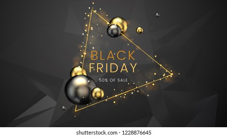 Black friday, sale abstract dark sharp polygonal background with triangular frame, and golden sphere, can be used for business promotion, advertising and brochure template. Vector illustration