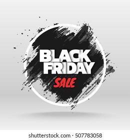 Black friday sale. Abstract grunge black brush stroke and round frame. Vector illustration