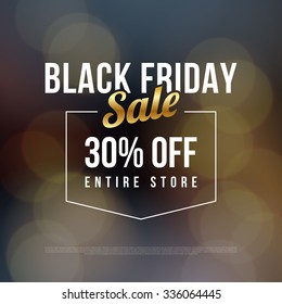 Black Friday sale ad template. Modern style vector design on bokeh background.