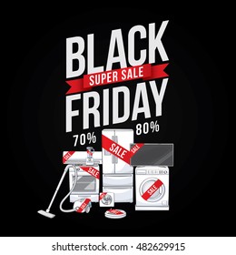 Black Friday Sale advertising poster for shopping electric appliance with discount 70%-80%. Vector illustration