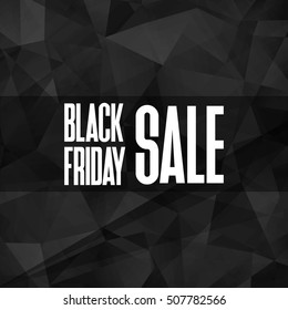 Black friday sale background. Black background with creative lettering. Vector illustration