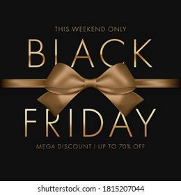 Black friday sale background. Gold bow with horizontal ribbon with shadow. Mega discount