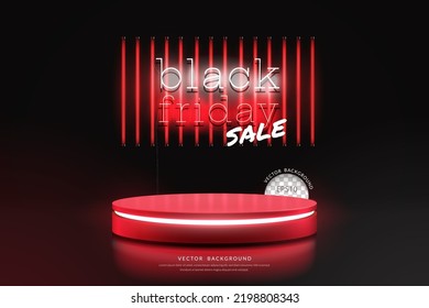 Black friday sale background, red podium with neon on black background for product display, Vector illustration