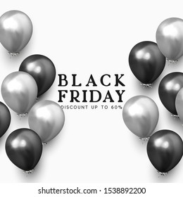 Black Friday sale. Background with black and silver balloons. Holiday banner, web poster, flyer, cover card, Festive celebrate backdrop ballons. Vector illustration