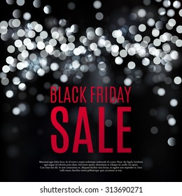 Black friday sale background. Black white lights bokeh background. Vector illustration