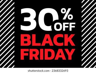 Black Friday sale banner. 30 percent price off label or tag design. Discount, promotion background with 30% off icon. Vector illustration.