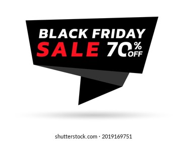 Black Friday sale banner with 70 percent price off. Modern discount card, tag, origami label or speech bubble for promotion, ad and web design. Vector illustration.