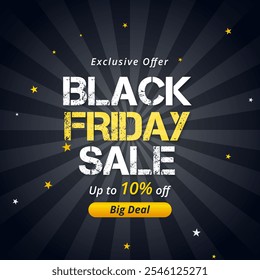 Banner de venda Black Friday em fundo preto com até 10% de desconto. Oferta exclusiva. Ilustração vetorial. Grande Negócio. 10% De Desconto.