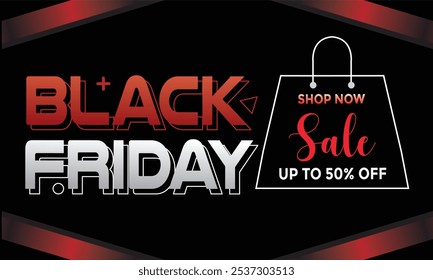 «Black Friday sale Anuncio with bold red and white text. Cuenta con 'Black Friday' en letras degradadas y un icono de la bolsa de la compra con 'Compra ahora' y 'Rebajas hasta un 50% de descuento'. Fondo oscuro con acentos rojos.