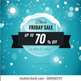 Black friday sale banner.  Bright winter glass  banner with snow and icicles isolated on blue sparkling background. Black Friday snowy background with snow and snowflakes. Vector illustration