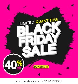 Black Friday Sale, banner design template, 40% off, brush grunge, vector illustration