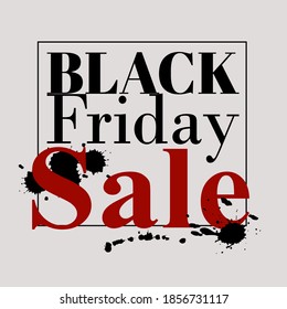 Black Friday sale banner, flyer, layout, typography with ink stains