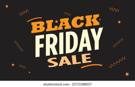 Black friday sale banner for get more sale and reach to consumers. It has created on black background with text, ribbons and it is easy to edit according to your need. 