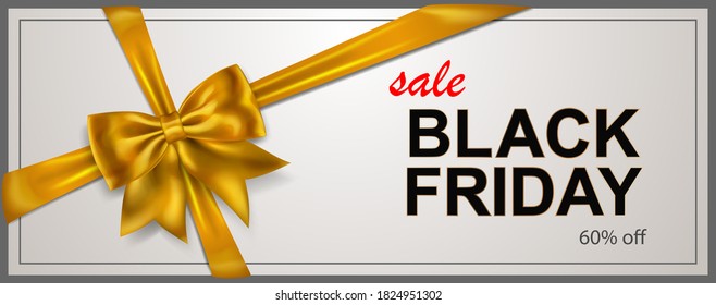 Black Friday sale banner with golden bow and ribbons on white background. Vector illustration for posters, flyers or cards.