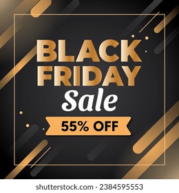 Black Friday Sale In Black Banner And Golden Shaded Design With Discount Up to 55%. Limited Time Only. Vector illustration. Special Sale. Up to 55% Off.