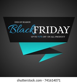 Black Friday Sale banner with handwritten element. End of season, discount up to 70% off. For business, promotion and advertising. Vector illustration.