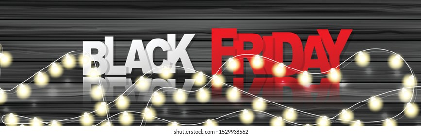 Black Friday Sale banner or long narrow header for website. Design concept for big discount of the year with wooden wall, glowing lights garland and 3d typography text with reflection