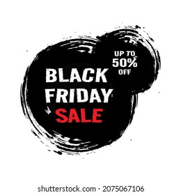 Black Friday sale banner. Minimal black and white design. Brush design. Round sale banner. . Suitable for web advertising, promotion, social media, ads, etc.