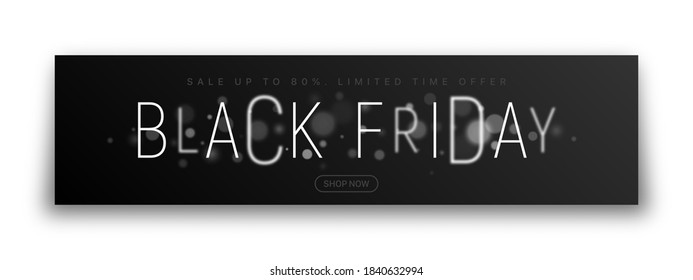 Black Friday Sale Banner Modern Typography With Blur Effect Vector Design Template Isolated On White Background. Sales, Promotion, Special And Seasonal Offers Illustration. Limited Offer Vector Banner