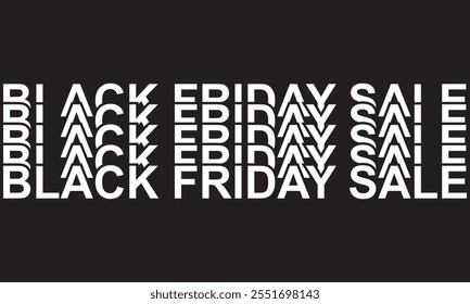 Black Friday Sale Banner. Modern Design Template with Black Friday Typography. Creative Black Friday Design for  Web Banner, background, Poster, Ad, Social,  Advert, Website Header. vector. EPS 10